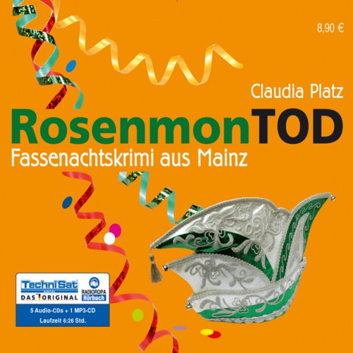 RosenmonTOD: Fassenachtskrimi aus Mainz Crime & Thrillers
