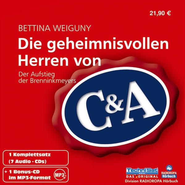 Die geheimnisvollen Herren von C&A: Der Aufstieg der Brenninkmeyers Politics & Society