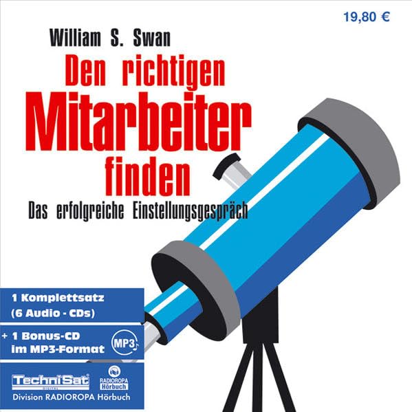 Den richtigen Mitarbeiter finden: Das erfolgreiche Einstellungsgespräch Business, Finance & Career