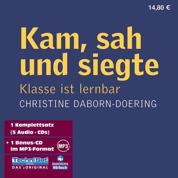 Kam, sah und siegte: Klasse ist lernbar Lifestyle