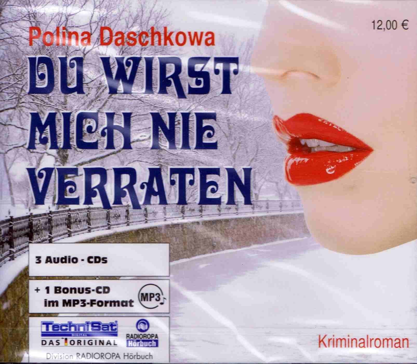 Du wirst mich nie verraten: Die Geschichte einer großen Liebe, von der erfolgreichsten russischen Autorin der Gegenwart Contemporary literature Books