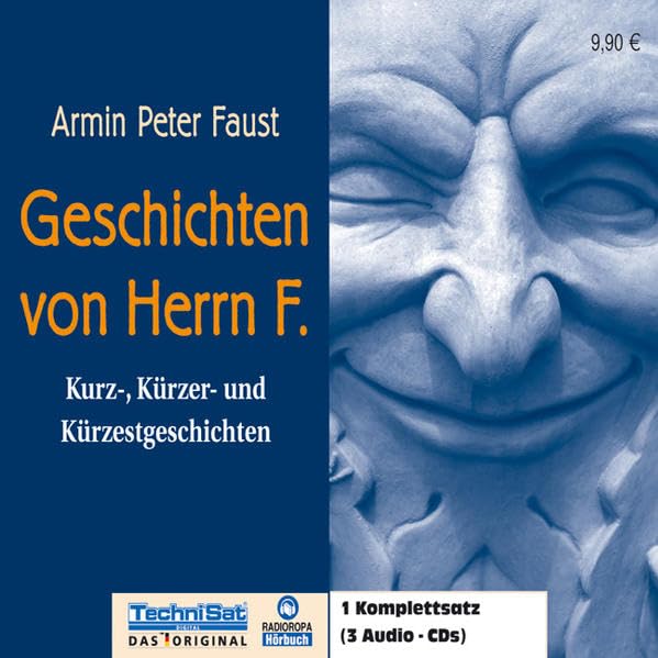 Geschichten von Herrn F.: Kurz-, Kürzer- und Kürzestgeschichten Contemporary literature