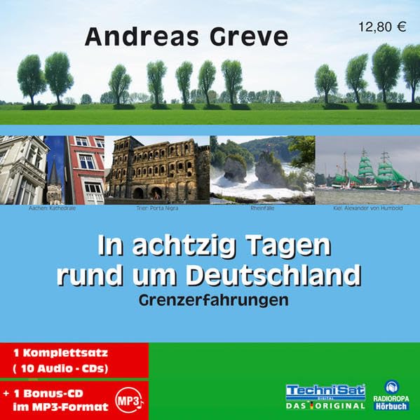 In achtzig Tagen rund um Deutschland: Grenzerfahrungen Books