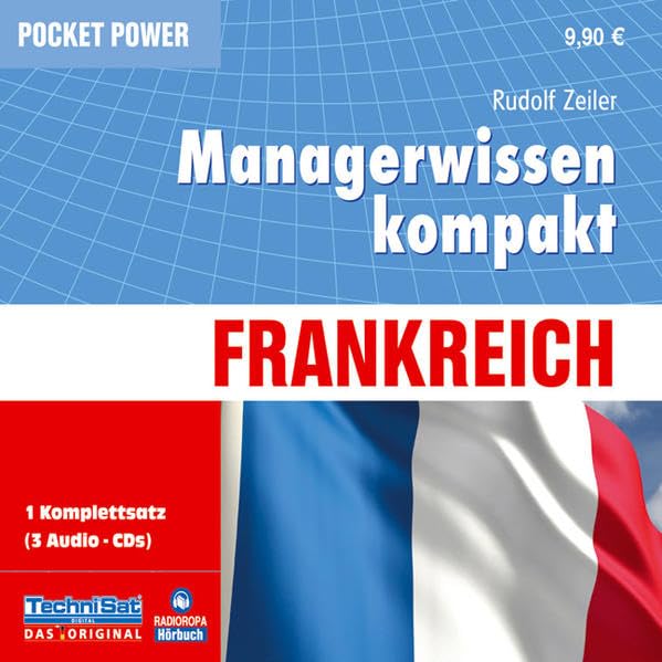 Managerwissen kompakt - Frankreich: Pocket Power Business, Finance & Career