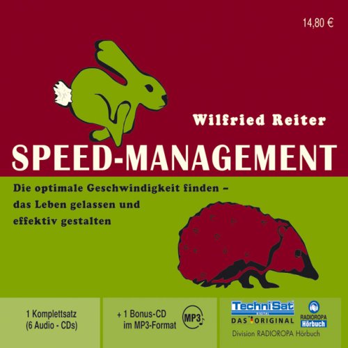 Speed-Management: Die optimale Geschwindigkeit finden - das Leben gelassen und effektiv gestalten Books