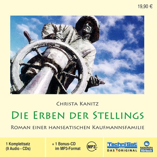 Die Erben der Stellings: Roman einer hanseatischen Kaufmannsfamilie Contemporary literature