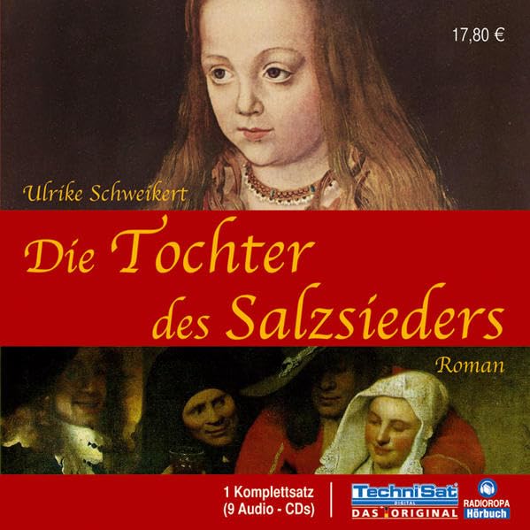 Die Tochter des Salzsieders (Audio-CD) Historical Fiction