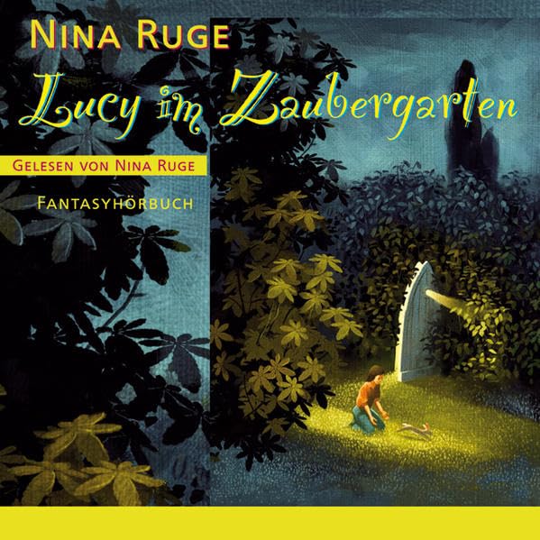 Lucy im Zaubergarten: Fantasyhörbuch Contemporary literature