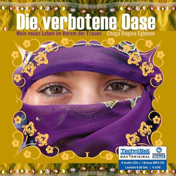 Die verbotene Oase: Mein neues Leben im Harem der Frauen Science Books