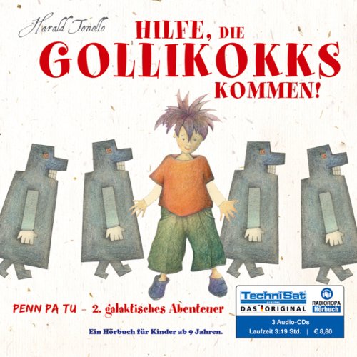 Penn Pa Tu - Hilfe, die Gollikokks kommen!: 2. galaktisches Abenteuer Contemporary literature