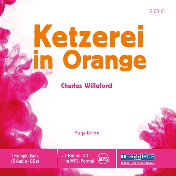 Ketzerei in Orange. 5 CDs + Bonus mp3-CD Contemporary literature