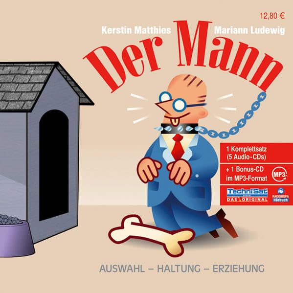 Der Mann - Auswahl - Haltung - Erziehung Humour & Satire