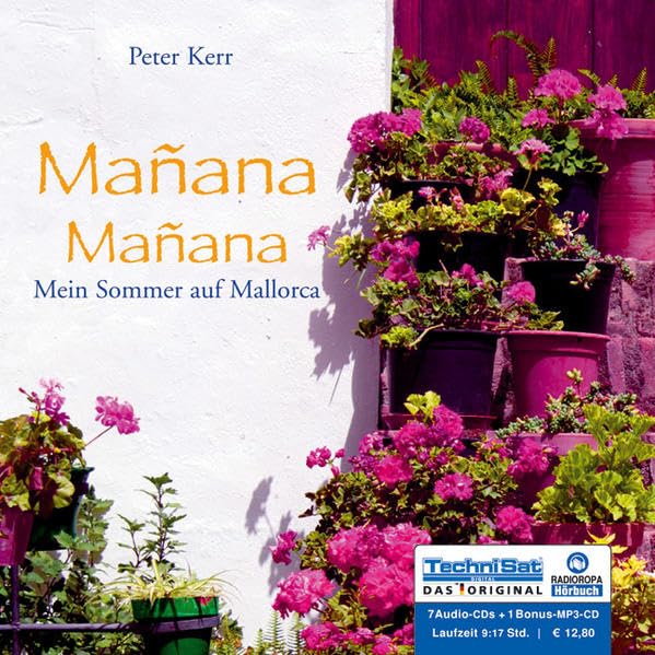 Mañana, Mañana: Mein Sommer auf Mallorca Contemporary literature