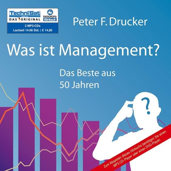 Was ist Management?: Das Beste aus 50 Jahren (2 MP3 CDs) Business, Finance & Career