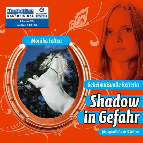 Geheimnisvolle Reiterin - Shadow in Gefahr Contemporary literature