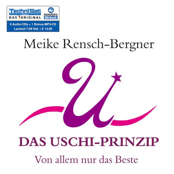 Das Uschi-Prinzip: Von allem nur das Beste Lifestyle