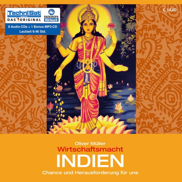 Wirtschaftsmacht Indien: Chance und Herausforderung für uns Business, Finance & Career
