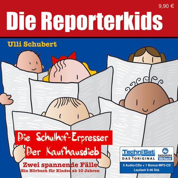 Die Reporterkids - Zwei spannende Fälle: Der Schulhof-Erpresser / Der Kaufhausdieb Novels & Short Stories
