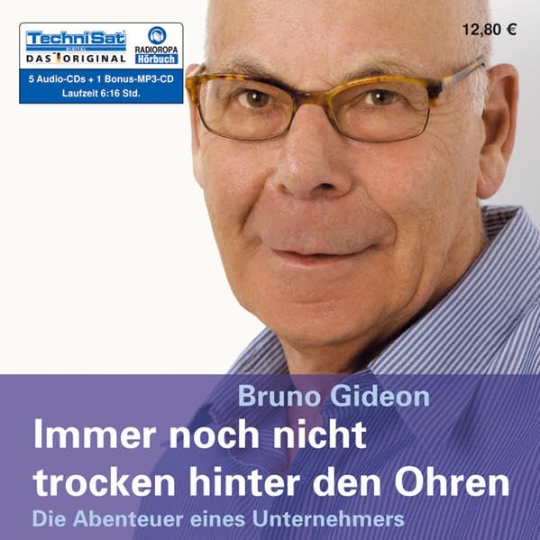 Immer noch nicht trocken hinter den Ohren: Die Abenteuer eines Unternehmers Politics & Society