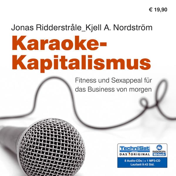 Karaoke-Kapitalismus: Fitness und Sexappeal für das Business von morgen Business, Finance & Career