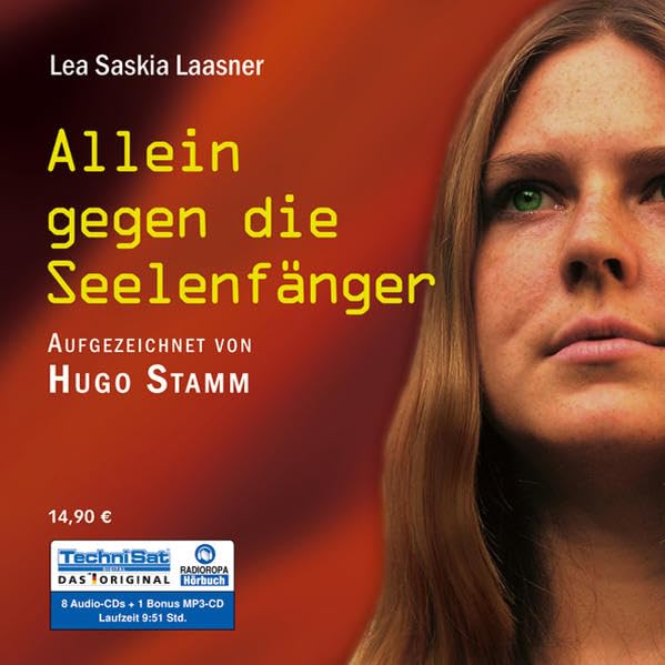 Allein gegen die Seelenfänger: Meine Kindheit in der Psycho-Sekte Politics & Society