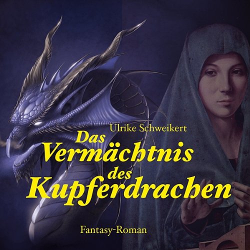 Das Vermächtnis des Kupferdrachen Contemporary literature