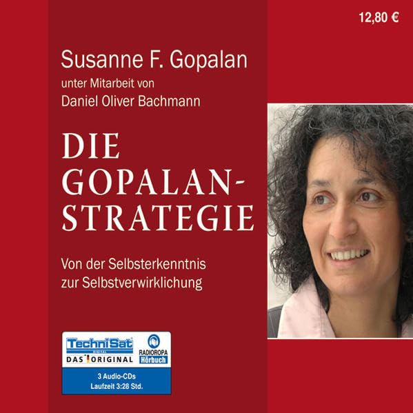 Die Gopalan-Strategie: Von der Selbsterkenntnis zur Selbstverwirklichung Lifestyle