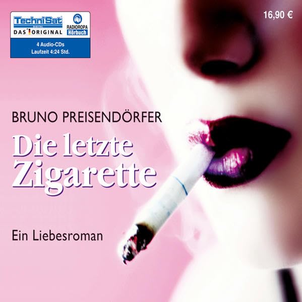 Die letzte Zigarette: Ein Liebesroman Contemporary literature