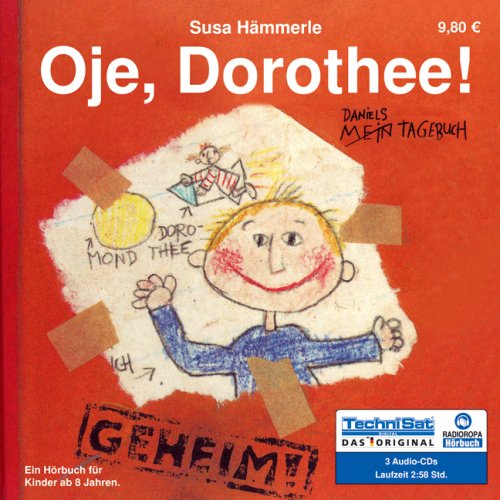 Oje, Dorothee! . Daniels Tagebuch Novels & Short Stories