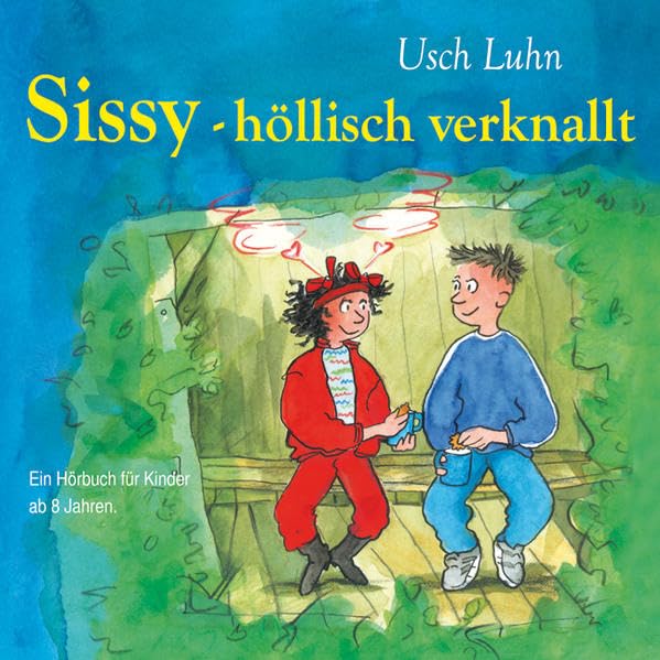 Sissy - höllisch verknallt: Serie: Sissy das Teufelsmädchen Contemporary literature
