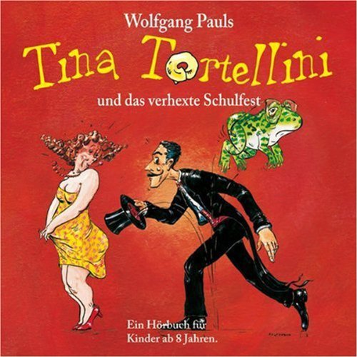 Tina Tortellini und das verhexte Schulfest Novels & Short Stories