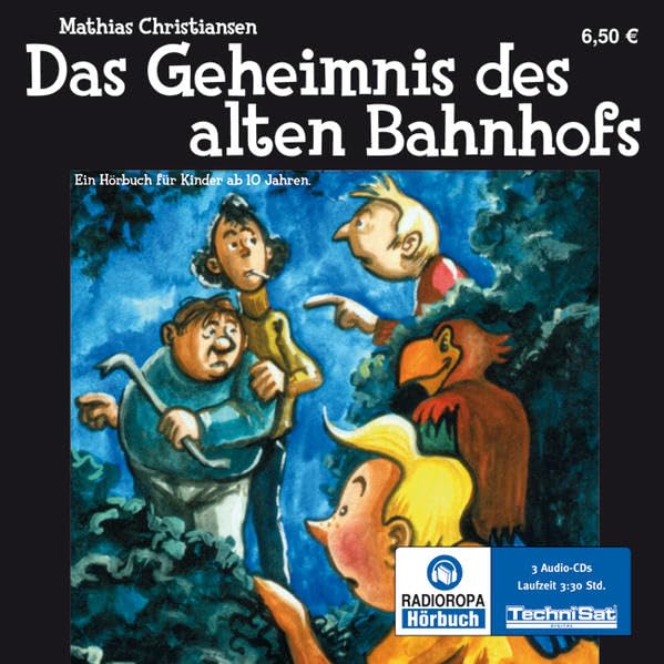 Das Geheimnis des alten Bahnhofs: Serie: Florian Felsenstein, Band 1 Contemporary literature