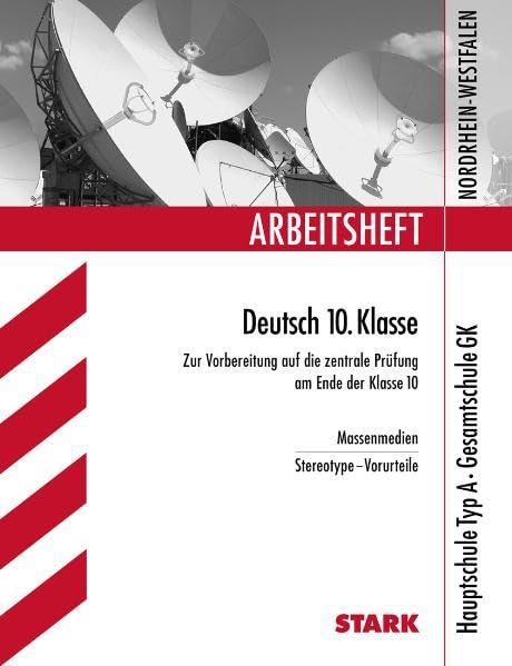 STARK Arbeitsheft Deutsch - 10. Klasse Hauptschule Nordrhein-Westfalen (STARK-Verlag - Arbeitshefte) Learning & Reference