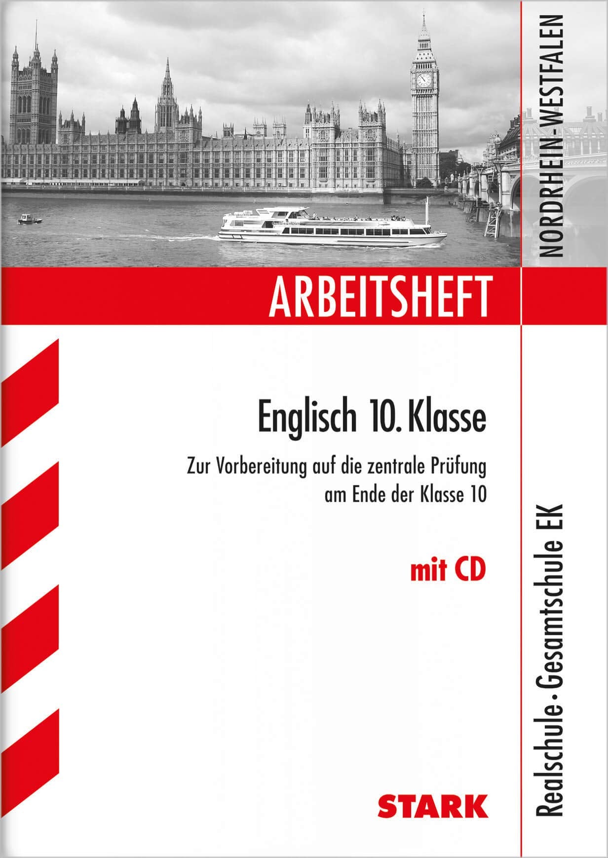 STARK Arbeitsheft Realschule Nordrhein-Westfalen - Englisch 10. Klasse, mit CD (STARK-Verlag - Arbeitshefte) Foreign Languages ​​& Dictionaries