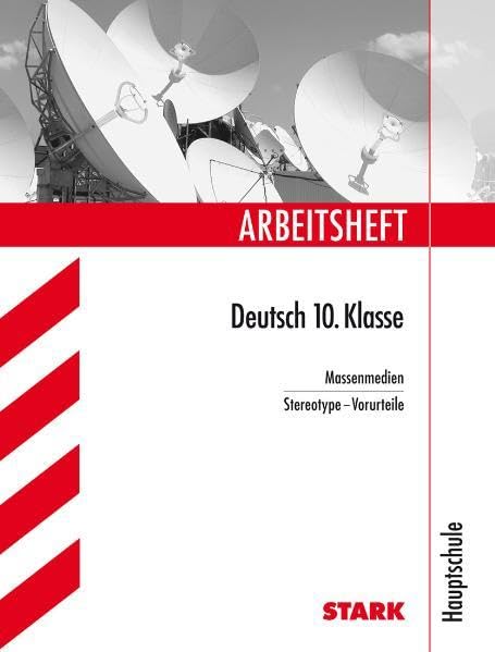 STARK Arbeitsheft Deutsch - 10. Klasse Hauptschule (STARK-Verlag - Arbeitshefte) Study Guides