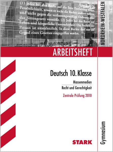 STARK Arbeitsheft Deutsch - 10. Klasse Gymnasium Nordrhein-Westfalen (STARK-Verlag - Arbeitshefte) Learning & Reference