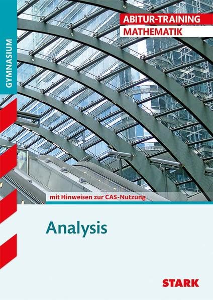 Abitur-Training - Mathematik Analysis mit CAS Study Guides