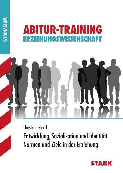 STARK Abitur-Training Erziehungswissenschaft Study Guides