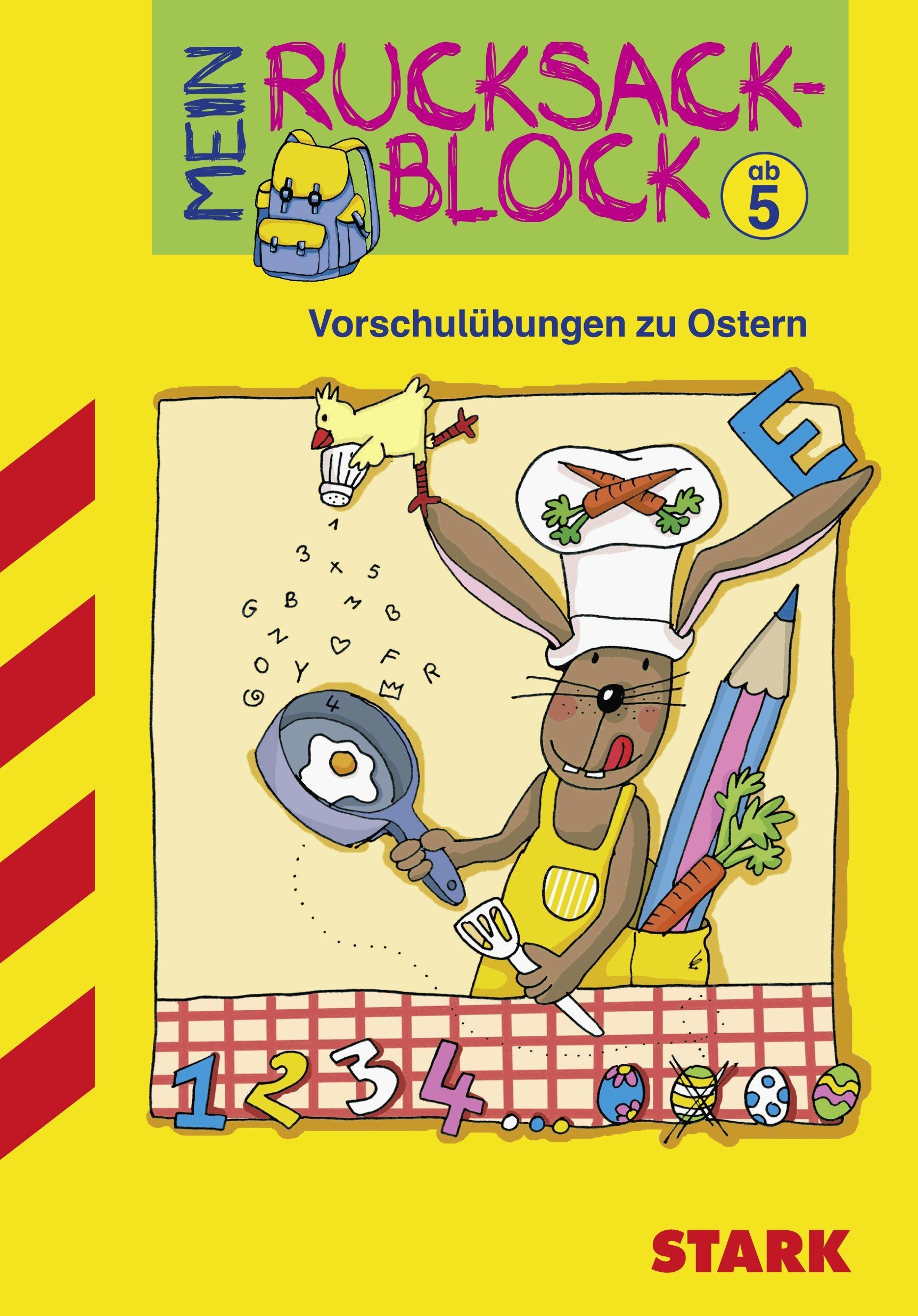 STARK Rucksackblock Vorschule - Vorschulübungen (Motiv Ostern): Mit Daumenkino Study Guides