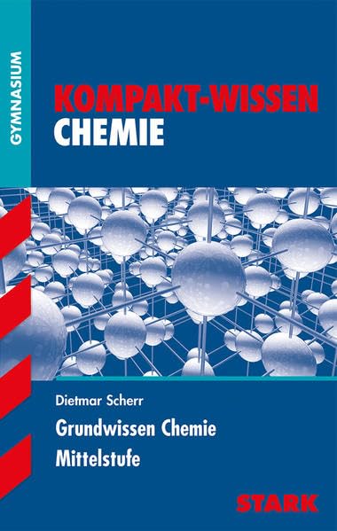 Kompakt-Wissen Gymnasium - Chemie Mittelstufe General education