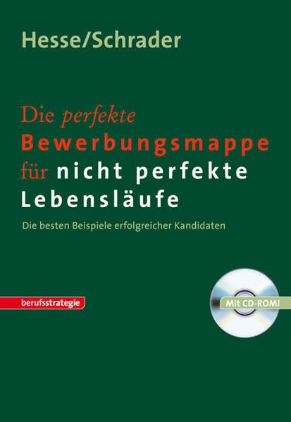 STARK Hesse/Schrader: Die perfekte Bewerbungs- mappe für nicht perfekte Lebensläufe (STARK-Verlag - Bewerbungsratgeber) Business, Finance & Career