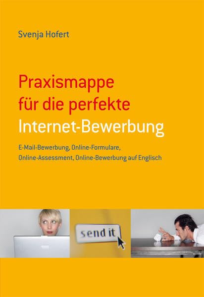 STARK Svenja Hofert: Praxismappe für die perfekte Internet-Bewerbung (Bewerbungsratgeber) Business, Finance & Career