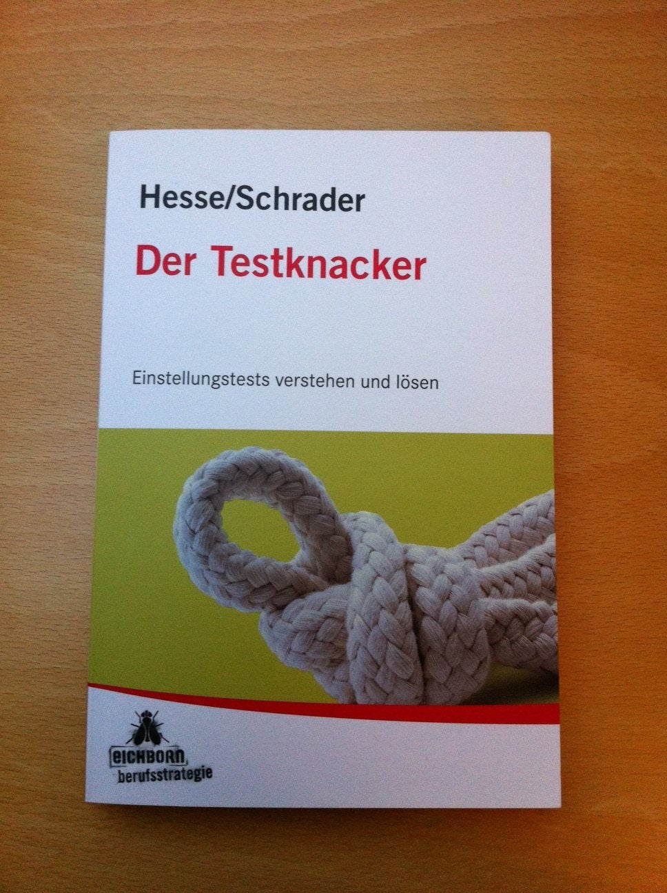 STARK Hesse/Schrader: Der Testknacker (STARK-Verlag - Einstellungs- und Einstiegstests) Business, Finance & Career