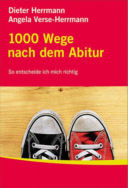 STARK Dieter Herrmann/Angela Verse-Herrmann: 1000 Wege nach dem Abitur (STARK-Verlag - Karriereratgeber) Business, Finance & Career