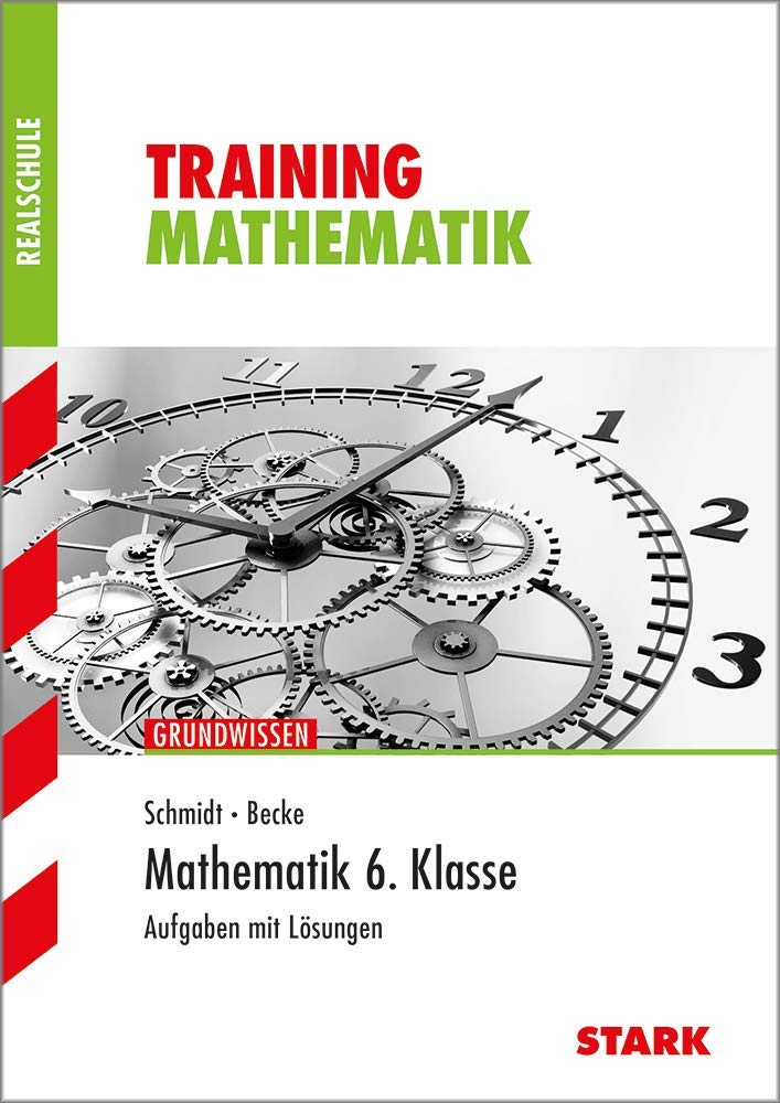 Training Mathematik 6. Klasse Realschule Study Guides Books
