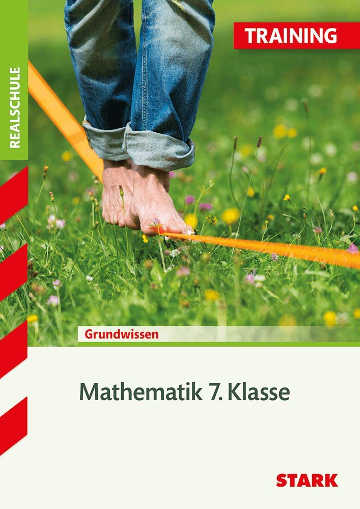 Training Mathematik 7. Klasse Realschule Grundwissen General education Books