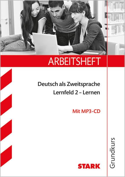 STARK Arbeitsheft Deutsch als Zweitsprache - Grundkurs: Lernfeld 2 (STARK-Verlag - Arbeitshefte) Learning & Reference