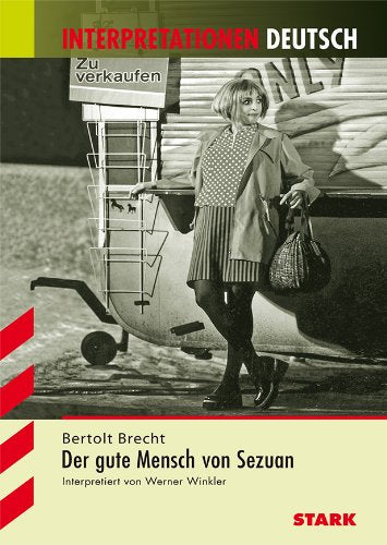 Der gute Mensch von Sezuan Study Guides