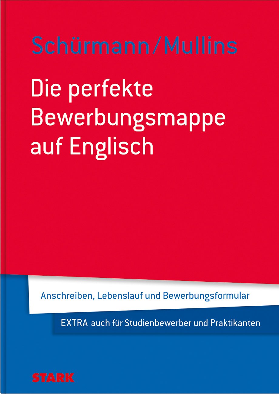 Die perfekte Bewerbungsmappe auf Englisch Business, Finance & Career