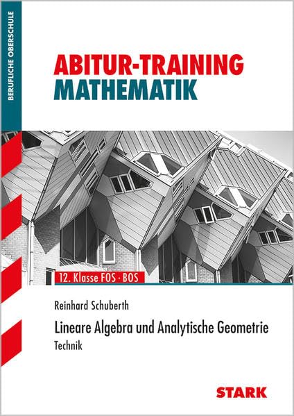 Abitur-Training Mathematik: Lineare Algebra / Analytische Geometrie Study Guides